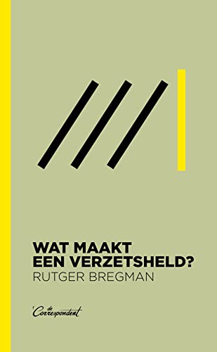 Wat maakt een verzetsheld? von De Correspondent