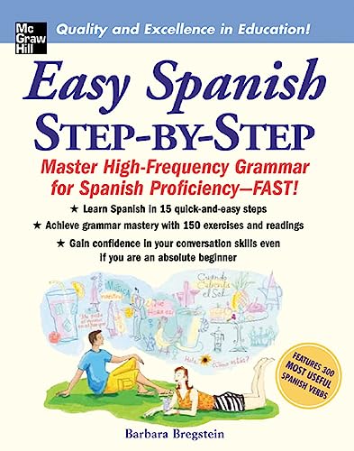 Easy Spanish Step-By-Step: Master High-Frequency Grammar for Spanish Proficiency-Fast! von McGraw-Hill Education