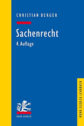 Sachenrecht (Mohr Lehrbuch) von Mohr Siebeck