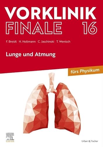 Vorklinik Finale 16: Lunge und Atmung