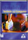Technik und Computer - Lehrbuch von Duden Schulbuch