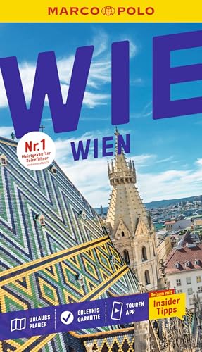MARCO POLO Reiseführer Wien: Reisen mit Insider-Tipps. Inkl. kostenloser Touren-App von MARCO POLO ein Imprint von MAIRDUMONT