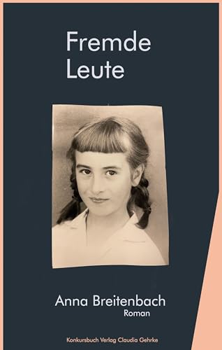 Fremde Leute. Roman von Konkursbuch Verlag