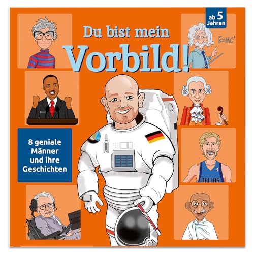 Du bist mein Vorbild! 8 geniale Männer und ihre Geschichten: 8 Minibücher über starke Vorbilder für Kinder ab 5 Jahre
