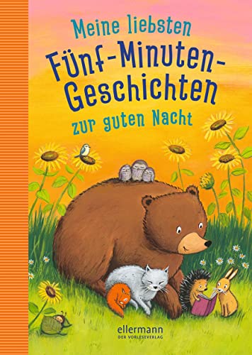 Meine liebsten Fünf-Minutengeschichten zur guten Nacht: Sammelband (3-5-8 Minutengeschichten) von Oetinger Verlag