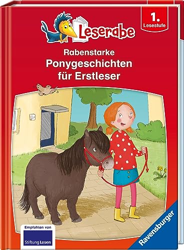 Rabenstarke Ponygeschichten für Erstleser - Leserabe ab 1. Klasse - Erstlesebuch für Kinder ab 6 Jahren (Leserabe - Sonderausgaben)