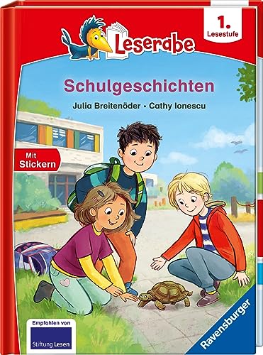 Schulgeschichten - Leserabe ab 1. Klasse - Erstlesebuch für Kinder ab 6 Jahren (Leserabe - 1. Lesestufe)