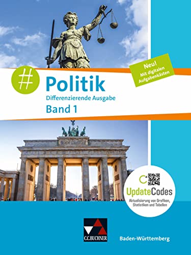 #Politik – Baden-Württemberg - neu / #Politik Baden-Württemberg 1 - neu: Unterrichtswerk für Gemeinschaftskunde / Jahrgangsstufe 7/8 (#Politik – ... neu: Unterrichtswerk für Gemeinschaftskunde)