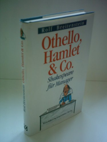 Othello, Hamlet & Co.: Shakespeare für Manager von Langen-Müller