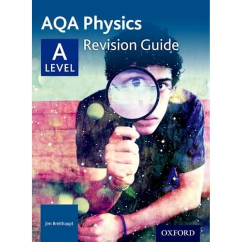 AQA A Level Physics Revision Guide: With all you need to know for your 2022 assessments