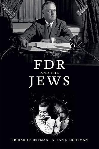 FDR and the Jews von Belknap Press