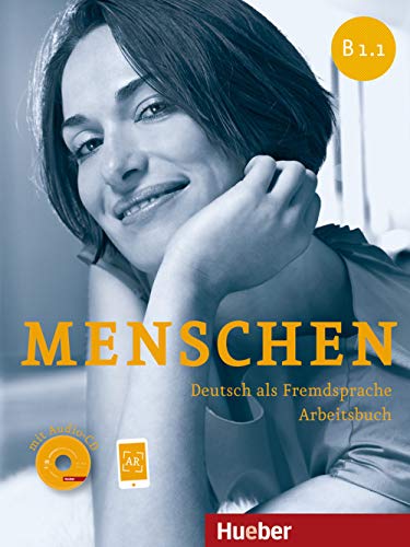 Menschen B1.1: Deutsch als Fremdsprache / Arbeitsbuch mit Audio-CD von Hueber Verlag GmbH