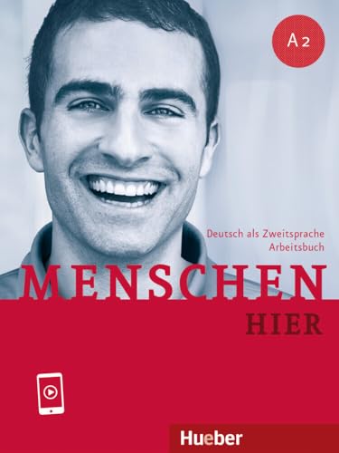 Menschen hier A2: Deutsch als Zweitsprache / Arbeitsbuch mit Audios online