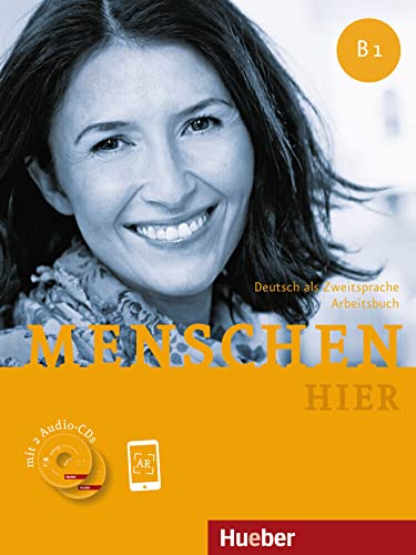 Menschen hier B1: Deutsch als Zweitsprache / Arbeitsbuch mit 2 Audio-CDs Menschen hier B1: Deutsch als Zweitsprache / Arbeitsbuch mit 2 Audio-CDs