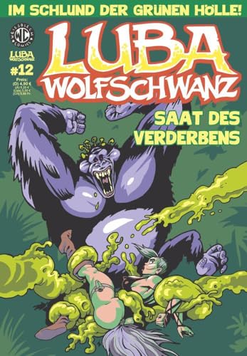 Luba Wolfschwanz 12: Saat des Verderbens (Luba Wolfschwanz: Tochter der Tundra) von Levin Kurio Verlag