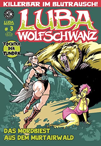 Luba Wolfschwanz 3: Das Mordbiest aus dem Murtairwald (Luba Wolfschwanz: Tochter der Tundra)
