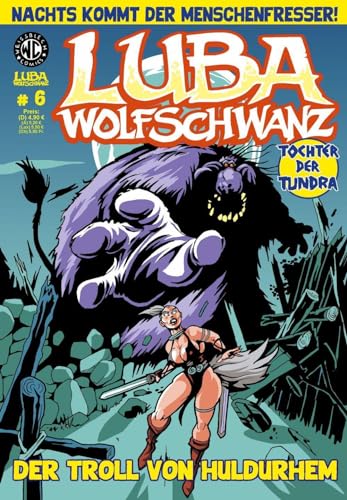 Luba Wolfschwanz 6: Der Troll von Huldurhem (Luba Wolfschwanz: Tochter der Tundra)