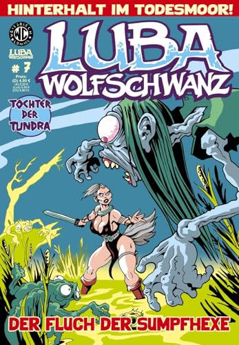 Luba Wolfschwanz 7: Der Fluch der Sumpfhexe (Luba Wolfschwanz: Tochter der Tundra)