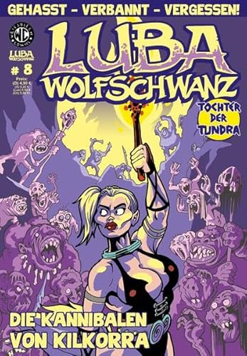 Luba Wolfschwanz 8: Die Kannibalen von Kilkorra (Luba Wolfschwanz: Tochter der Tundra)