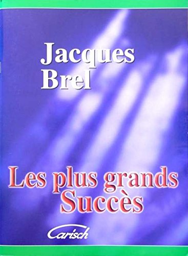 Les Plus Grands Succes De Jacques Brel