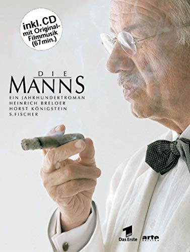 Die Manns (mit CD): Ein Jahrhundertroman