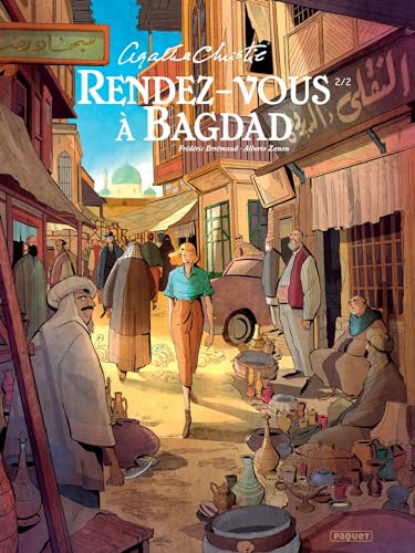 RENDEZ-VOUS A BAGDAD T2/2 von PAQUET