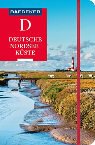 Baedeker Reiseführer Deutsche Nordseeküste: mit praktischer Karte EASY ZIP von Mairdumont