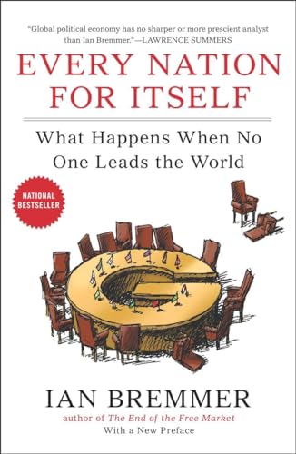Every Nation for Itself: What Happens When No One Leads the World von Portfolio