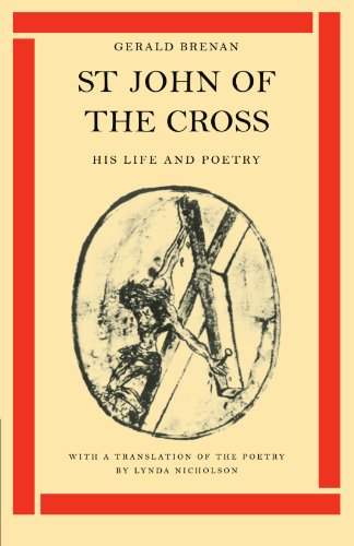 St John of the Cross: His Life and Poetry von Cambridge University Press