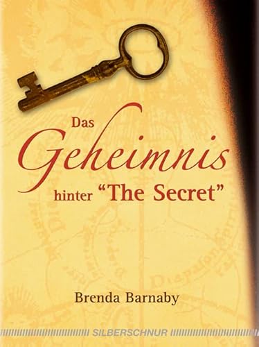 Das Geheimnis hinter The Secret von Silberschnur Verlag Die G