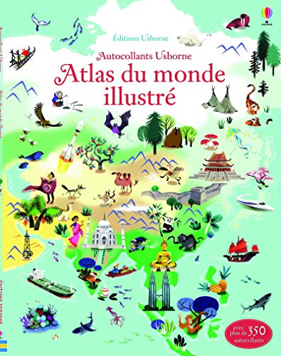 Atlas du monde illustré - Documentaires en autocollants von Usborne