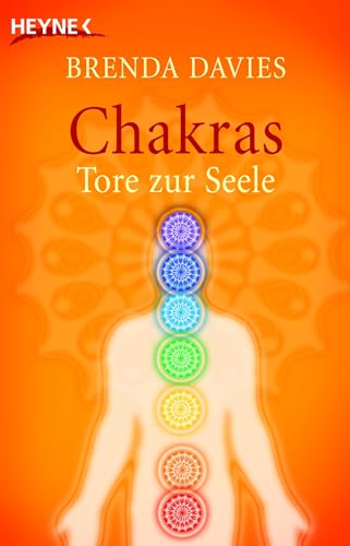 Chakras: Tore zur Seele von Heyne Taschenbuch