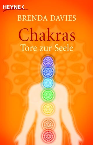 Chakras: Tore zur Seele