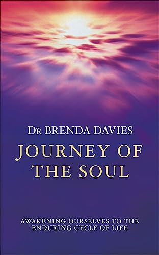 Journey of The Soul: Awakening ourselves to the enduring cycle of life Journey of The Soul: Awakening ourselves to the enduring cycle of life von Hodder Paperbacks