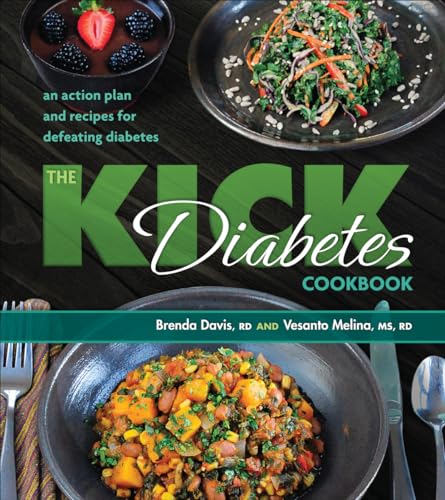 The Kick Diabetes Cookbook: An Action Plan and Recipes for Defeating Diabetes von Book Publishing Company (TN)