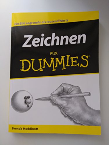 Zeichnen für Dummies: Ein Bild sagt mehr als tausend Worte