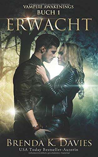Erwacht (Vampire Awakenings, Band 1)