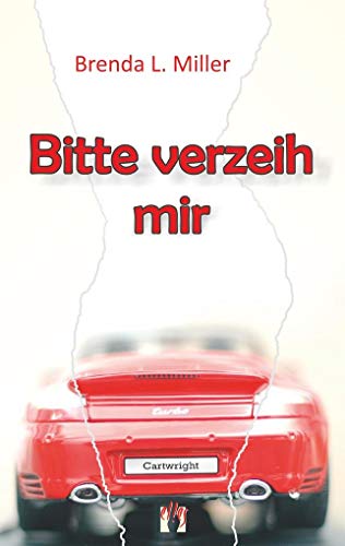 Bitte verzeih mir: Liebesroman