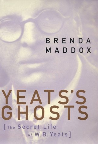 Yeats's Ghosts: The Secret Life of WB Yeats Yeats's Ghosts: The Secret Life of WB Yeats von Harper
