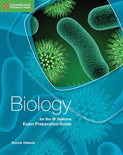 Biology for the IB Diploma Exam Preparation Guide von Cambridge University Press