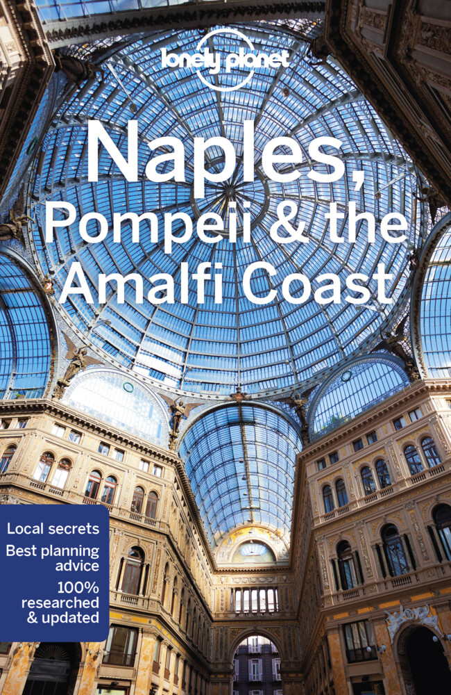 Naples Pompeii & the Amalfi Coast von Lonely Planet