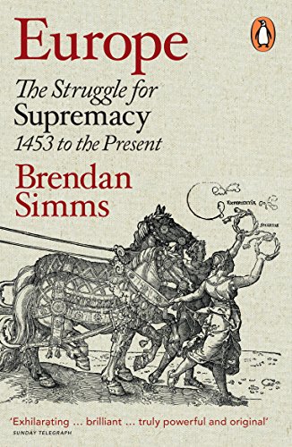 Europe: The Struggle for Supremacy, 1453 to the Present von Penguin Books UK