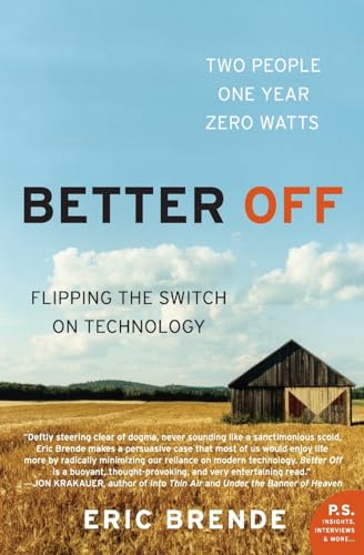 Better Off: Flipping the Switch on Technology (P.S.)