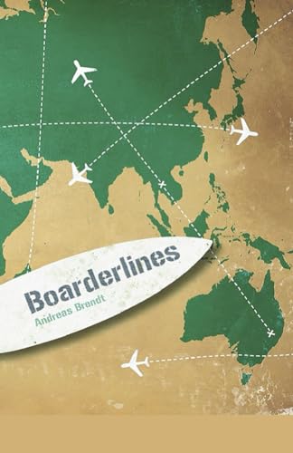 Boarderlines: A true story