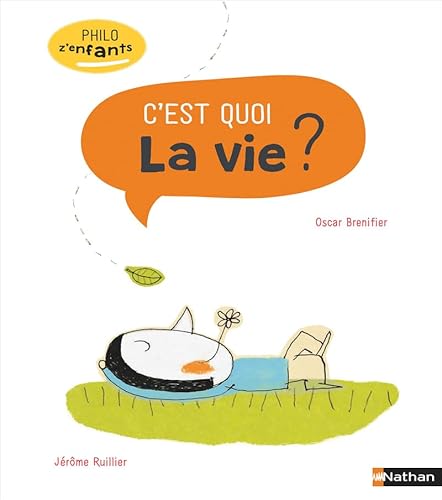 C'est quoi la vie ? von NATHAN