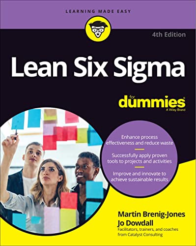 Lean Six Sigma For Dummies (For Dummies (Business & Personal Finance))