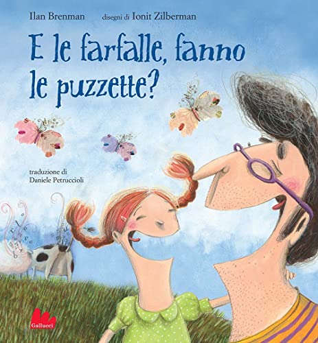 E le farfalle, fanno le puzzette? Ediz. a colori (Illustrati) von Gallucci