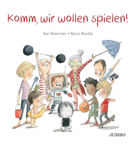Komm, wir wollen spielen! Komm, wir wollen spielen!