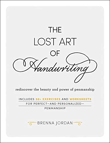 The Lost Art of Handwriting: Rediscover the Beauty and Power of Penmanship von Simon & Schuster