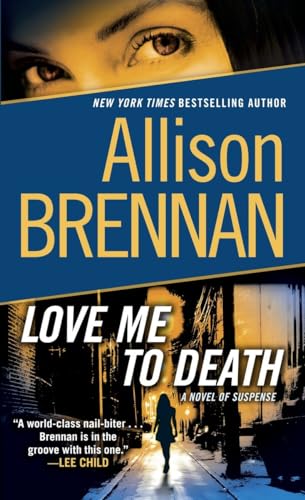 Love Me to Death: A Novel of Suspense (Lucy Kincaid, Band 1)